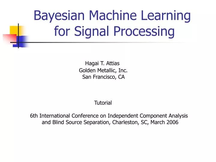 PPT Bayesian Machine Learning for Signal Processing PowerPoint