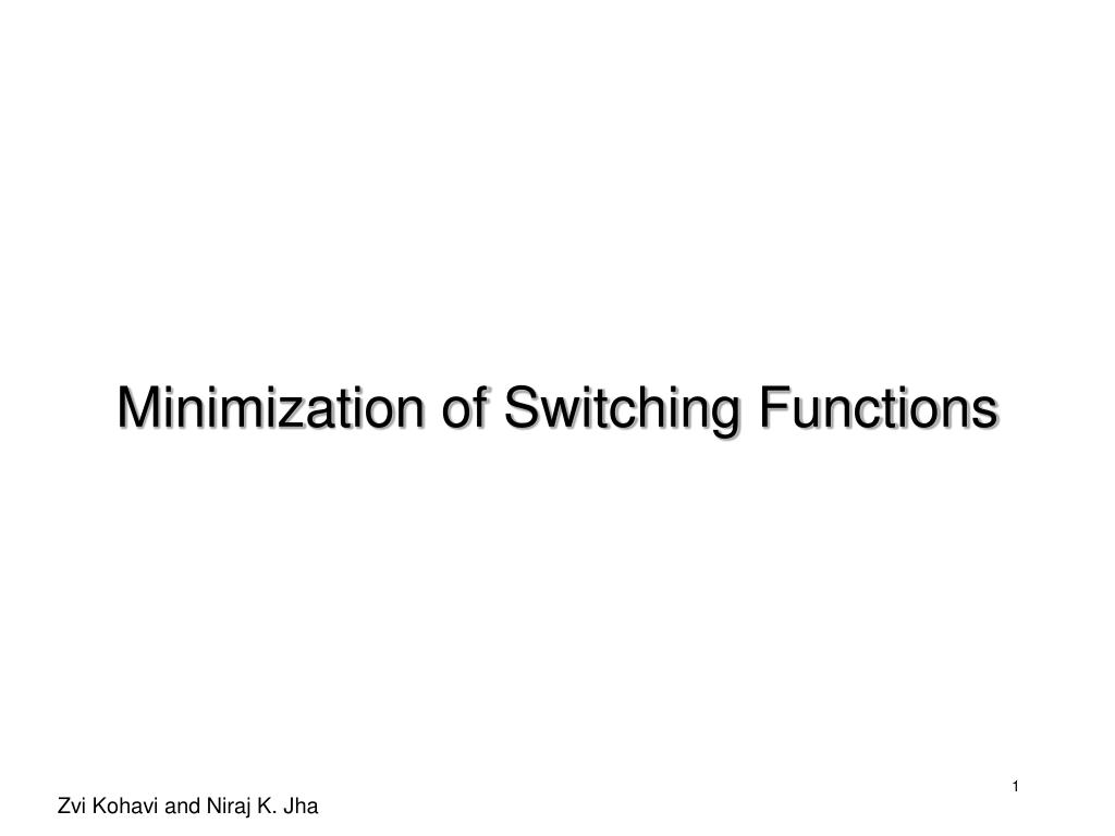 PPT Minimization of Switching Functions PowerPoint Presentation, free