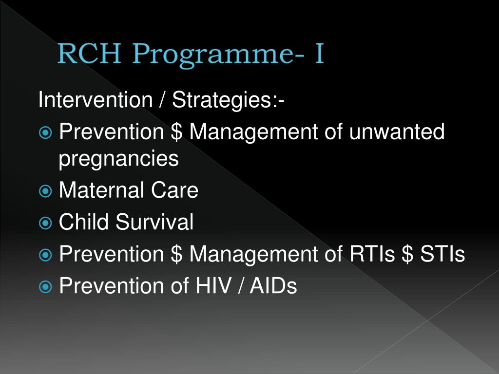 PPT REPRODUCTIVE AND CHILD HEALTH PROGRAMME PowerPoint Presentation