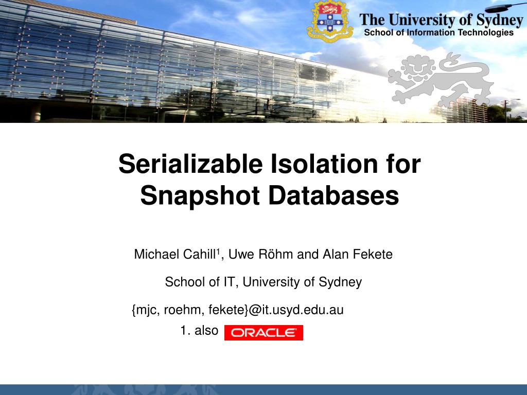 PPT Serializable Isolation for Snapshot Databases PowerPoint Presentation ID596678
