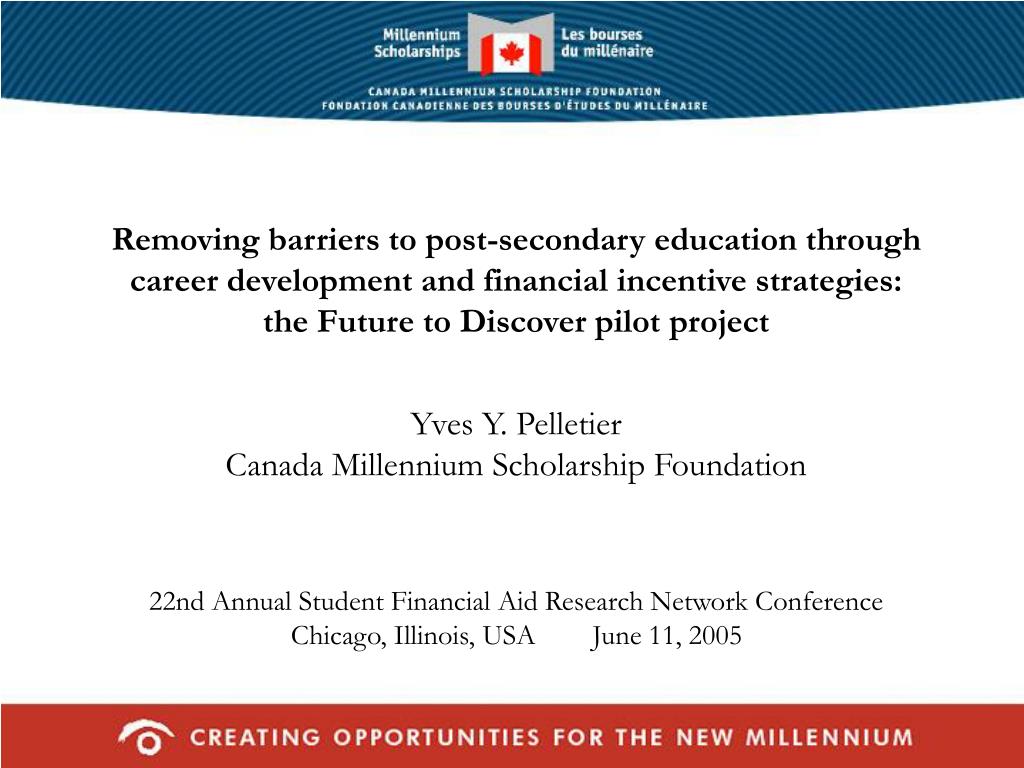 PPT Removing barriers to postsecondary education through career