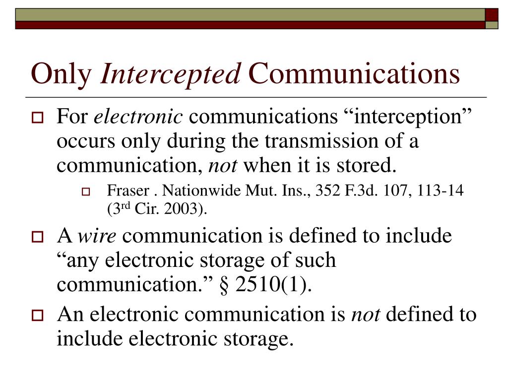 PPT Wiretap Act / Electronic Communications Privacy Act PowerPoint