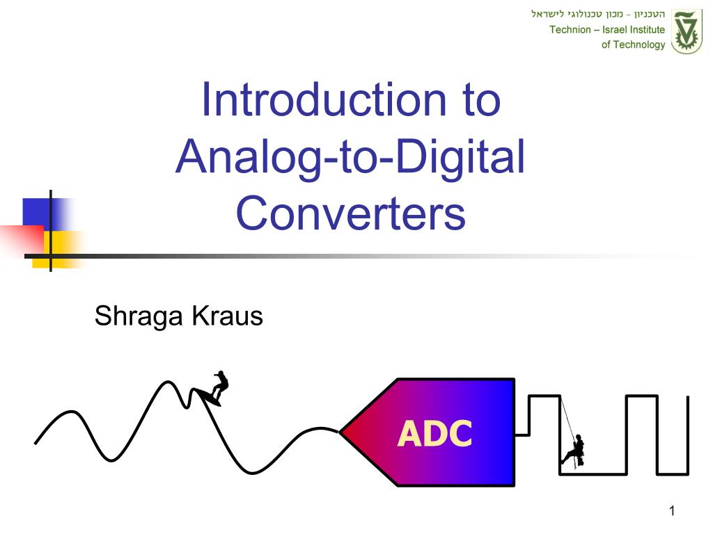 PPT Introduction to AnalogtoDigital Converters PowerPoint Presentation ID604083