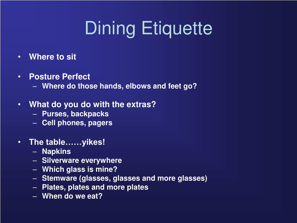 PPT DINING ETIQUETTE is GOOD BUSINESS PowerPoint Presentation, free
