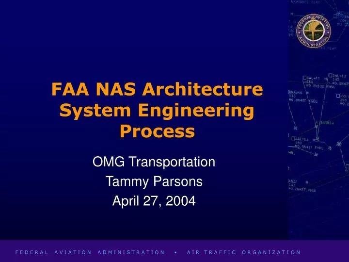 Federal Aviation Administration National Airspace System