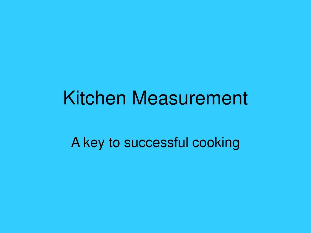 PPT Kitchen Measurement PowerPoint Presentation, free download ID61395
