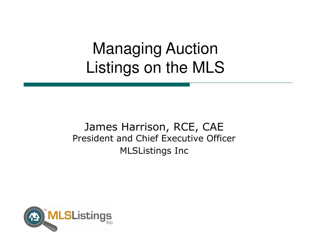PPT Managing Auction Listings on the MLS PowerPoint Presentation