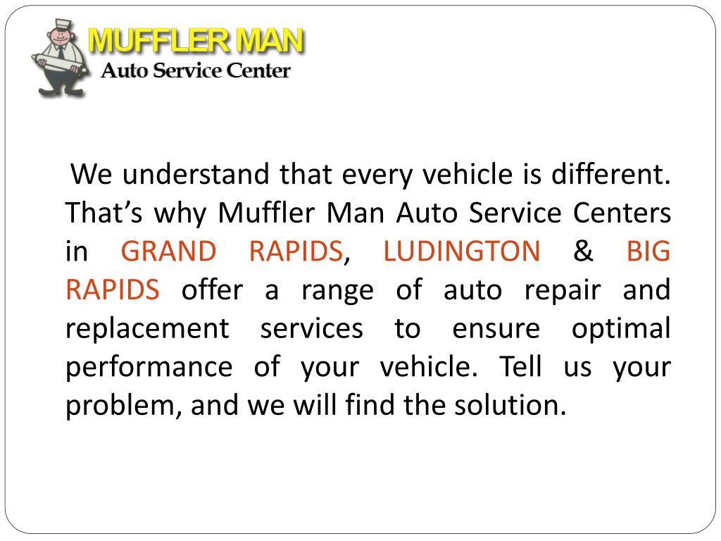 PPT Car Repair Grand Rapids_Mufflerman Services_2 PowerPoint
