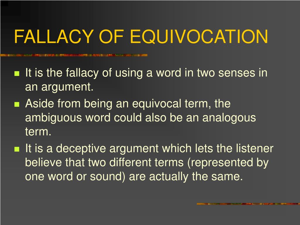 Equivocation Fallacy