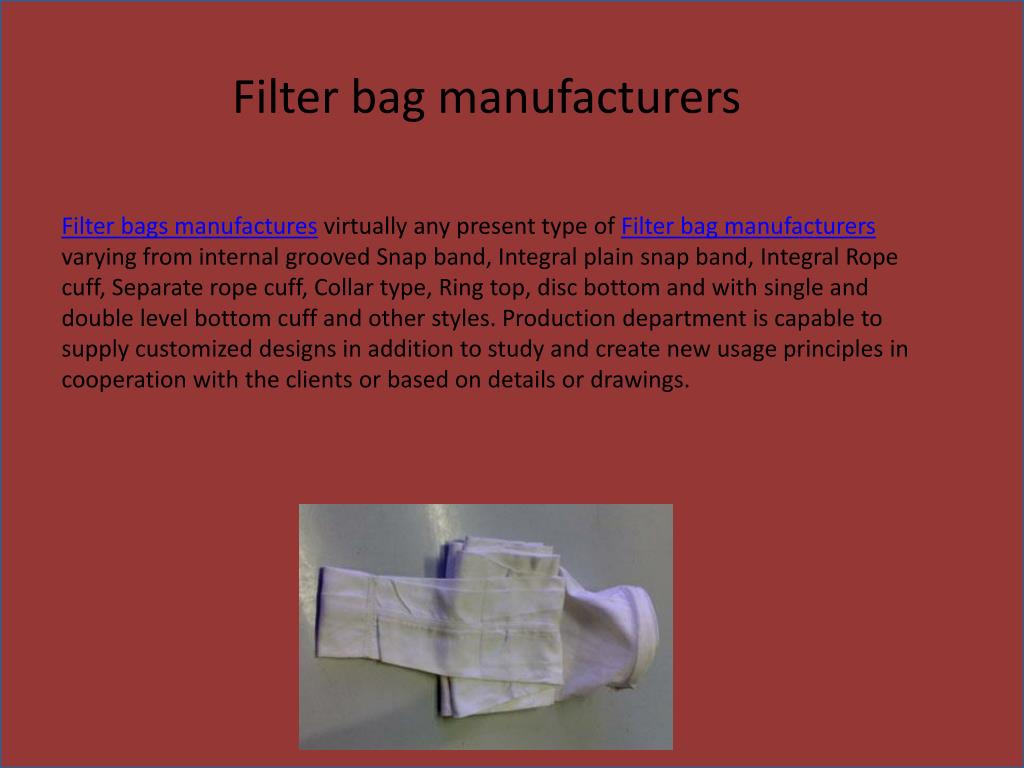 PPT Filter Bag Manufacturers PowerPoint Presentation, free download