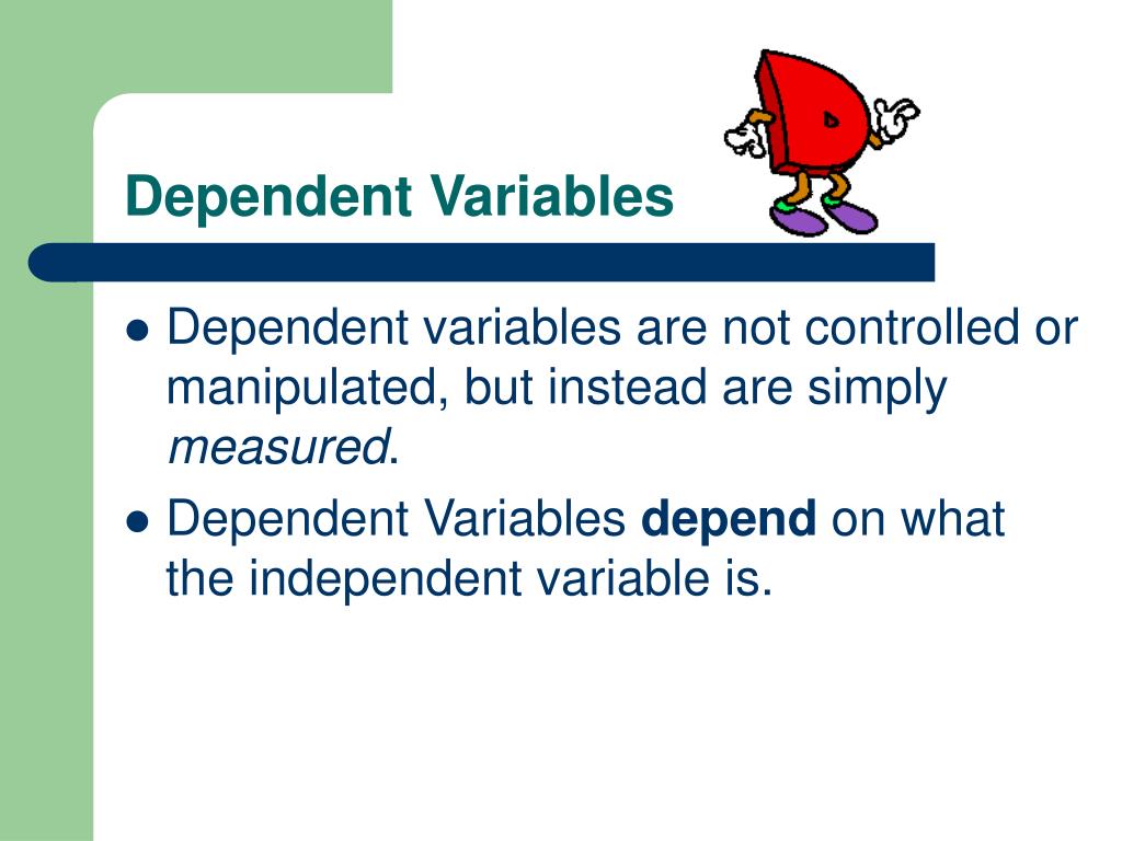 PPT Dependent v. Independent Variables PowerPoint Presentation, free
