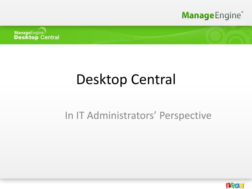 PPT Desktop Central PowerPoint Presentation, free download ID634962