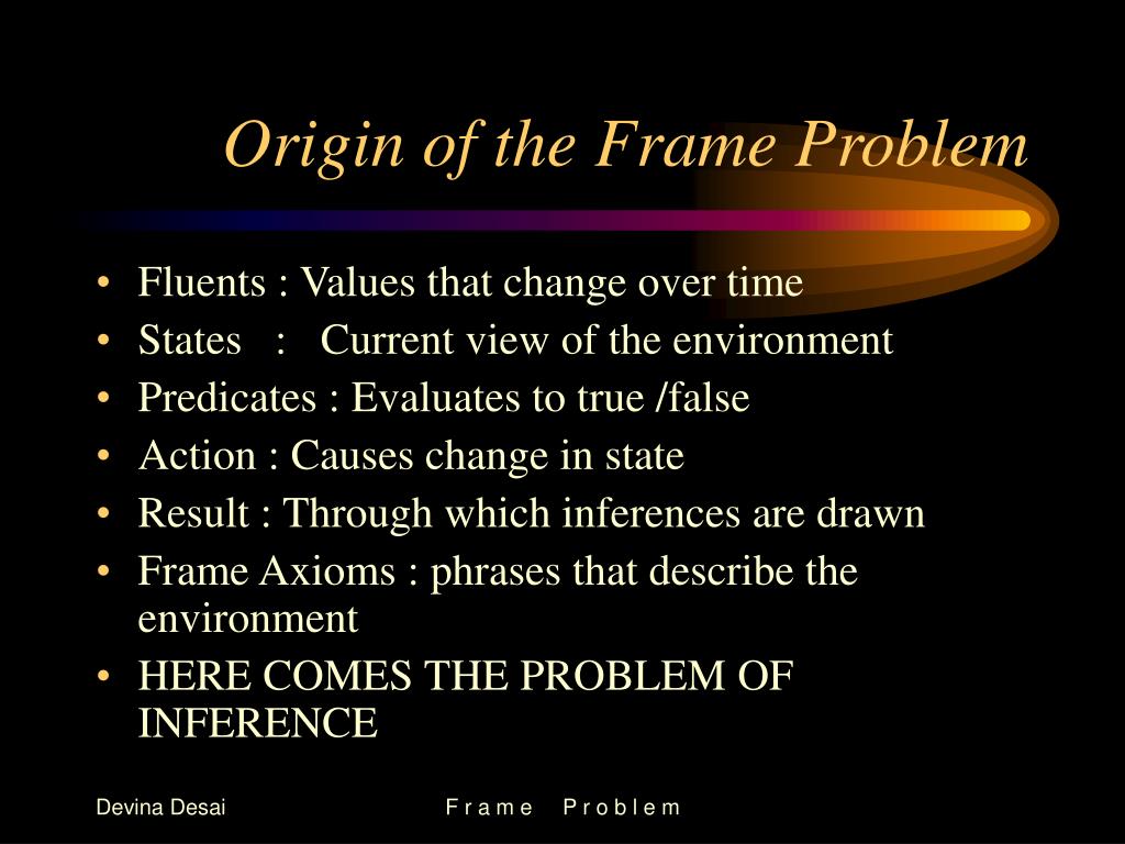 PPT What is a Frame Problem PowerPoint Presentation, free download