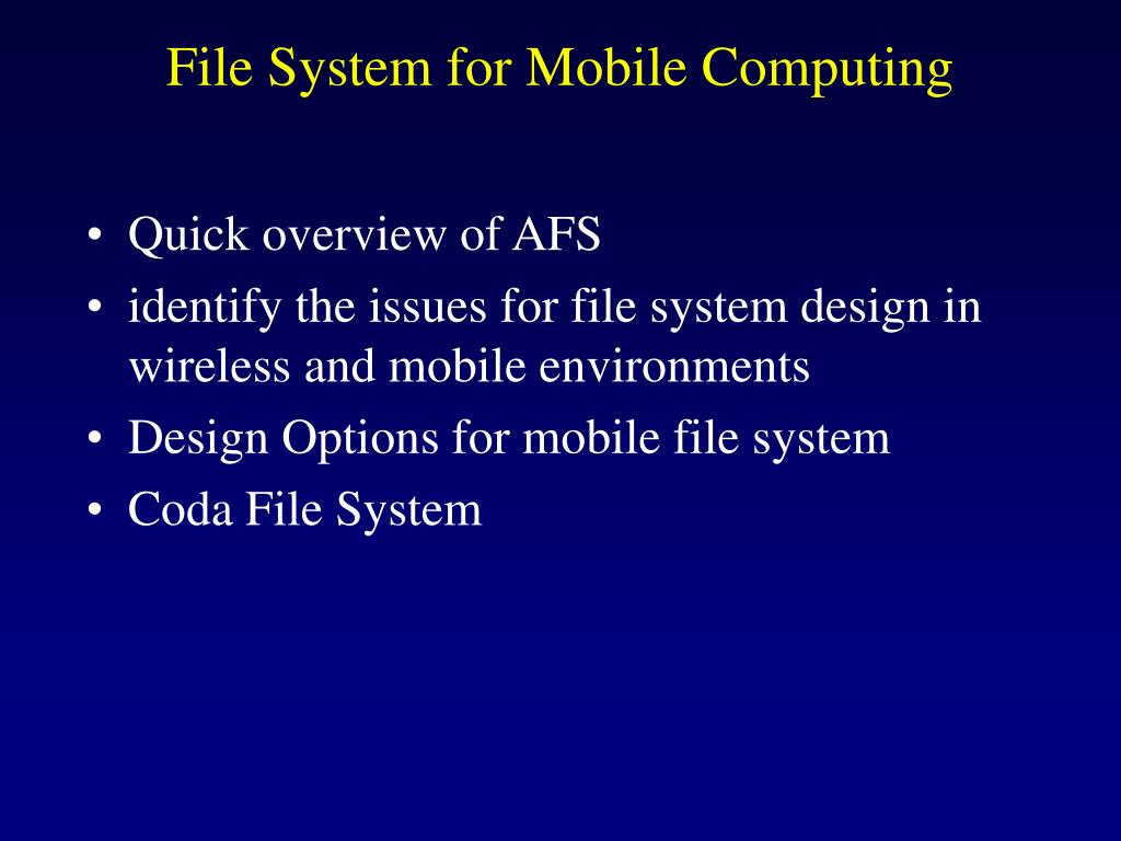 PPT File System for Mobile Computing PowerPoint Presentation, free