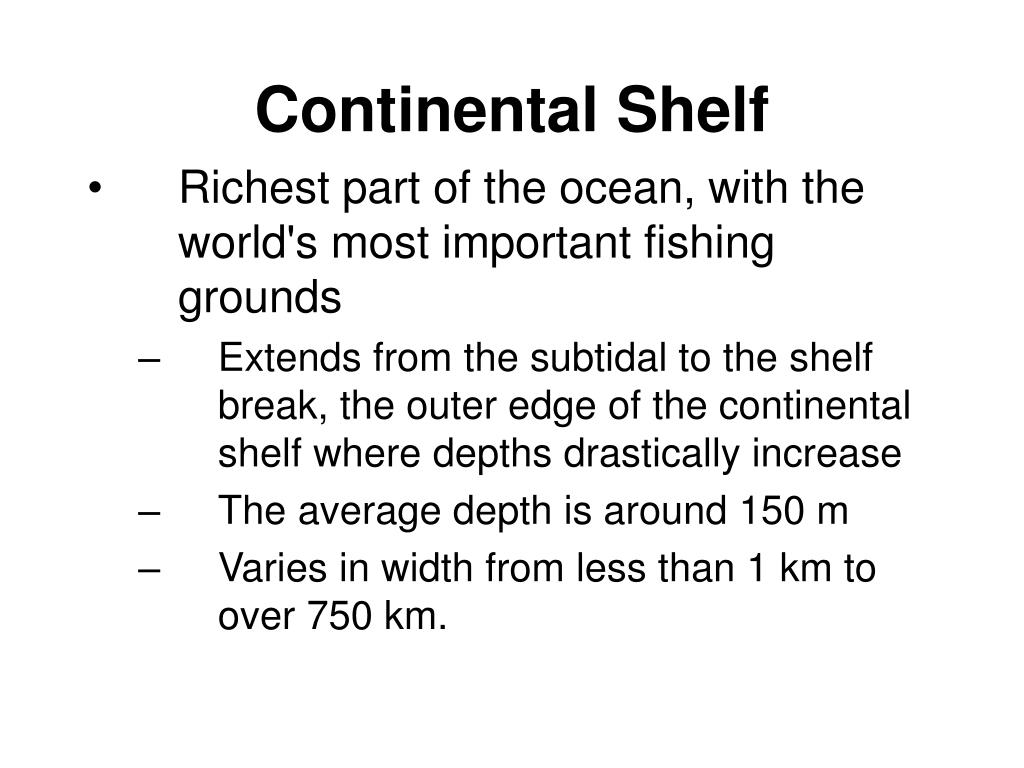 PPT Continental Shelf PowerPoint Presentation, free download ID642015