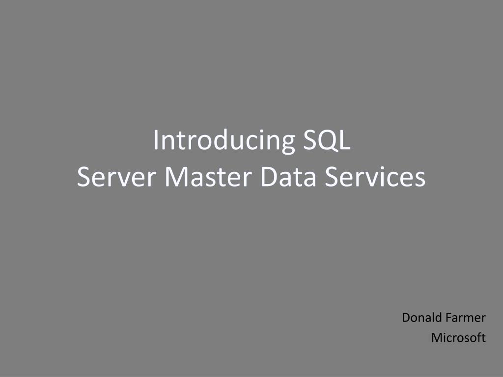 PPT Introducing SQL Server Master Data Services PowerPoint