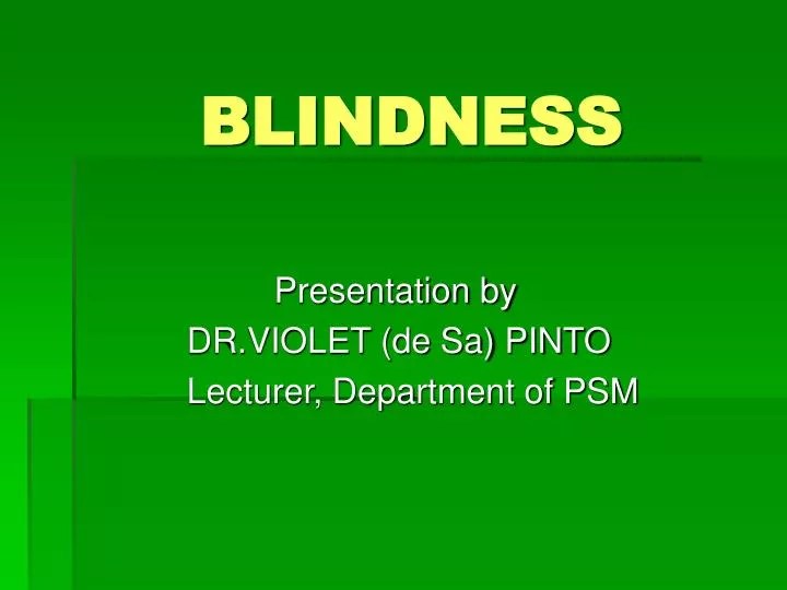 PPT BLINDNESS PowerPoint Presentation ID647001