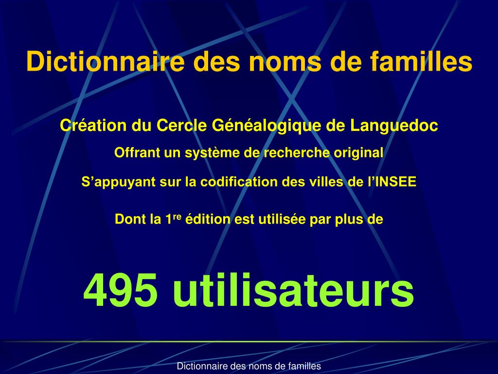 PPT Dictionnaire des noms de familles PowerPoint Presentation, free