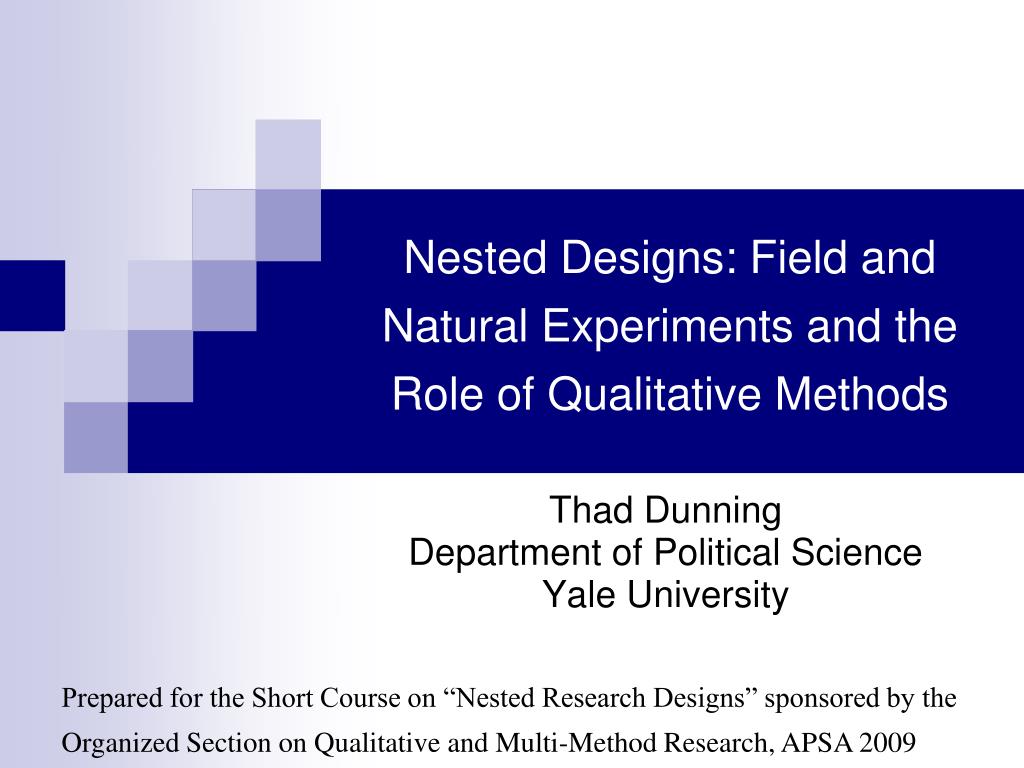 PPT Nested Designs Field and Natural Experiments and the Role of