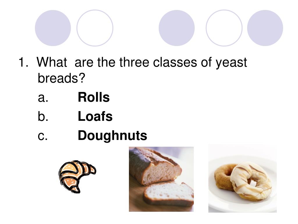 PPT Yeast Bread PowerPoint Presentation ID65088