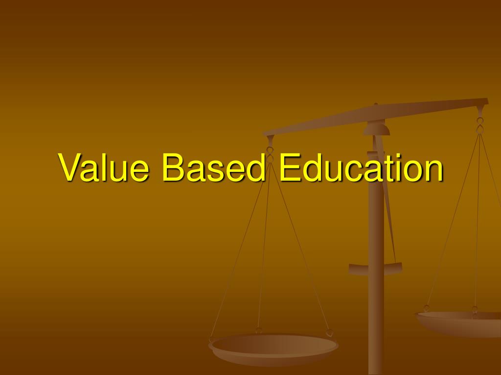 PPT Value Based Education PowerPoint Presentation, free download ID