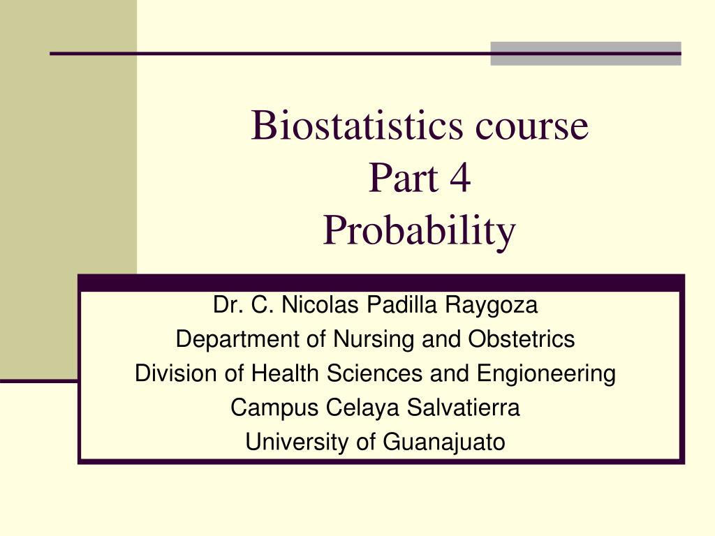 PPT Biostatistics course Part 4 Probability PowerPoint Presentation