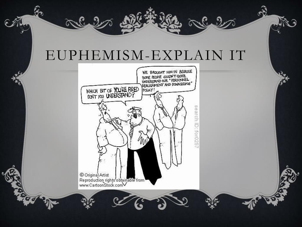 PPT PUNS, EUPHEMISMS, and IDIOMS PowerPoint Presentation ID655431