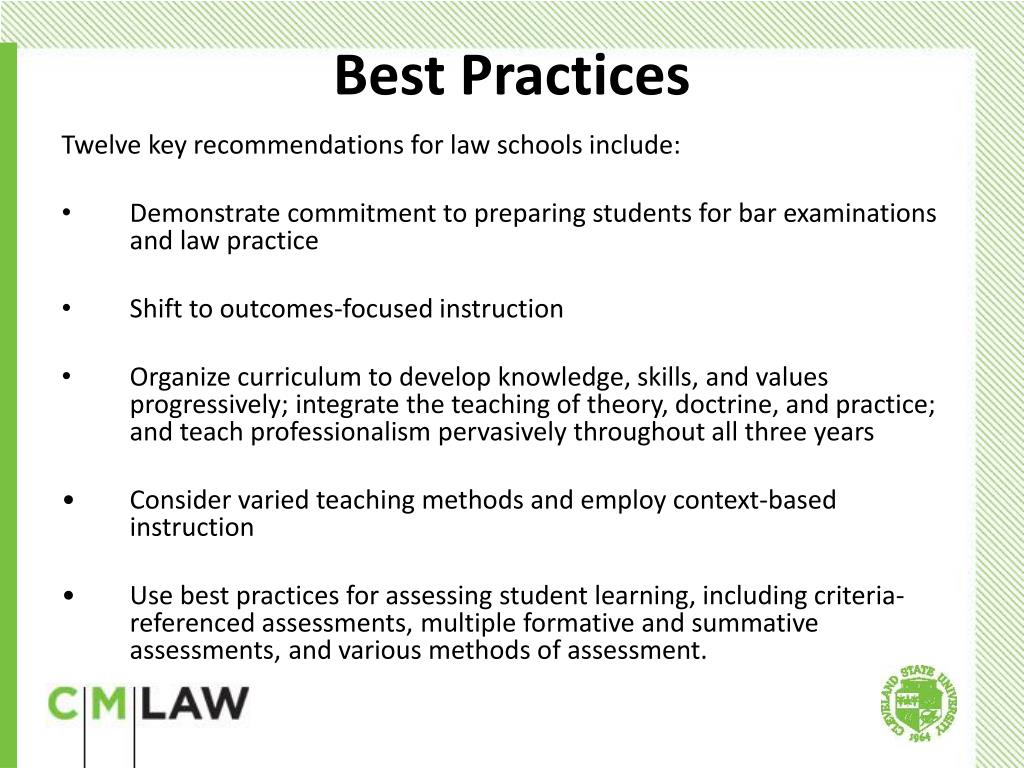 PPT Best Practices (CLEA) for Educating Lawyers (Carnegie) at ClevelandMarshall (CM