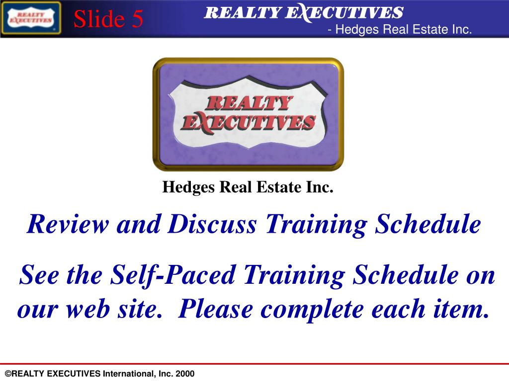 PPT ©REALTY EXECUTIVES International, Inc. 2000 PowerPoint