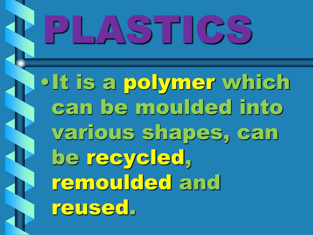 PPT SYNTHETIC FIBRES AND PLASTICS PowerPoint Presentation, free