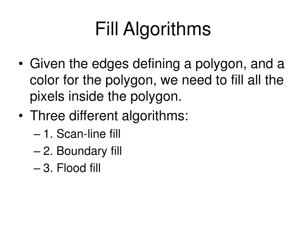 PPT Fill Algorithms PowerPoint Presentation, free download ID662675