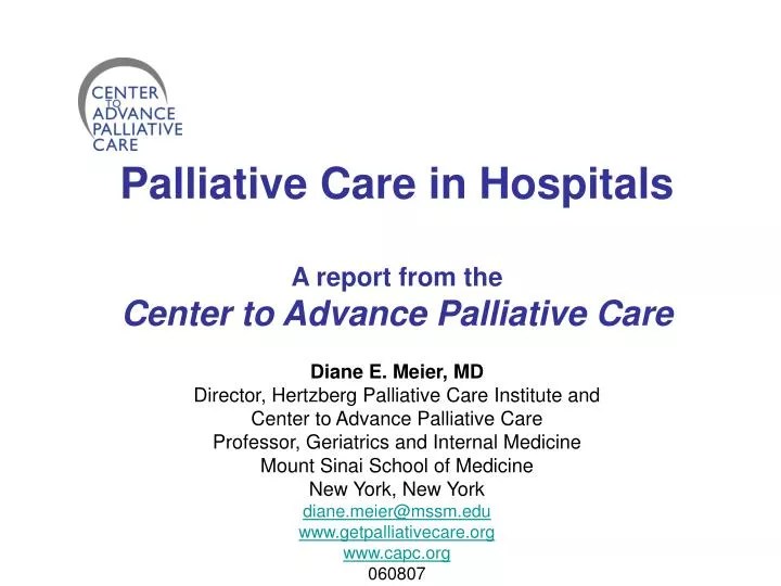 PPT Palliative Care in Hospitals A report from the Center to Advance