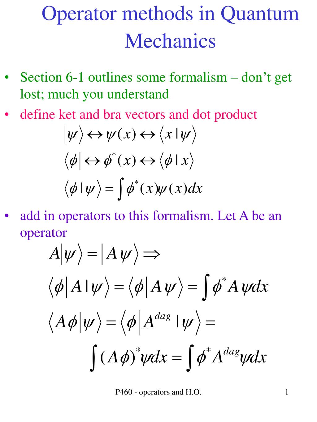 PPT Operator methods in Quantum Mechanics PowerPoint Presentation