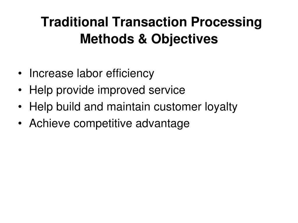 PPT TRANSACTION PROCESSING SYSTEM (TPS) PowerPoint Presentation, free download ID665762