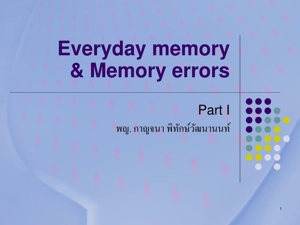 PPT Everyday memory & Memory errors PowerPoint Presentation, free