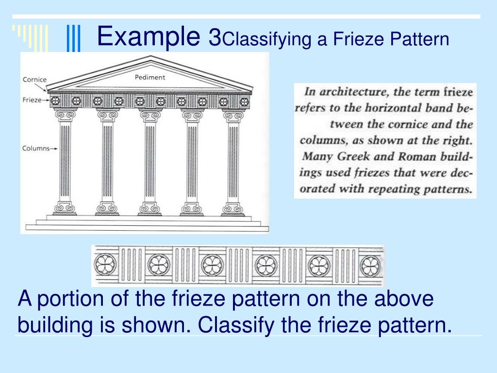 PPT 7.6 Frieze Patterns PowerPoint Presentation ID668861