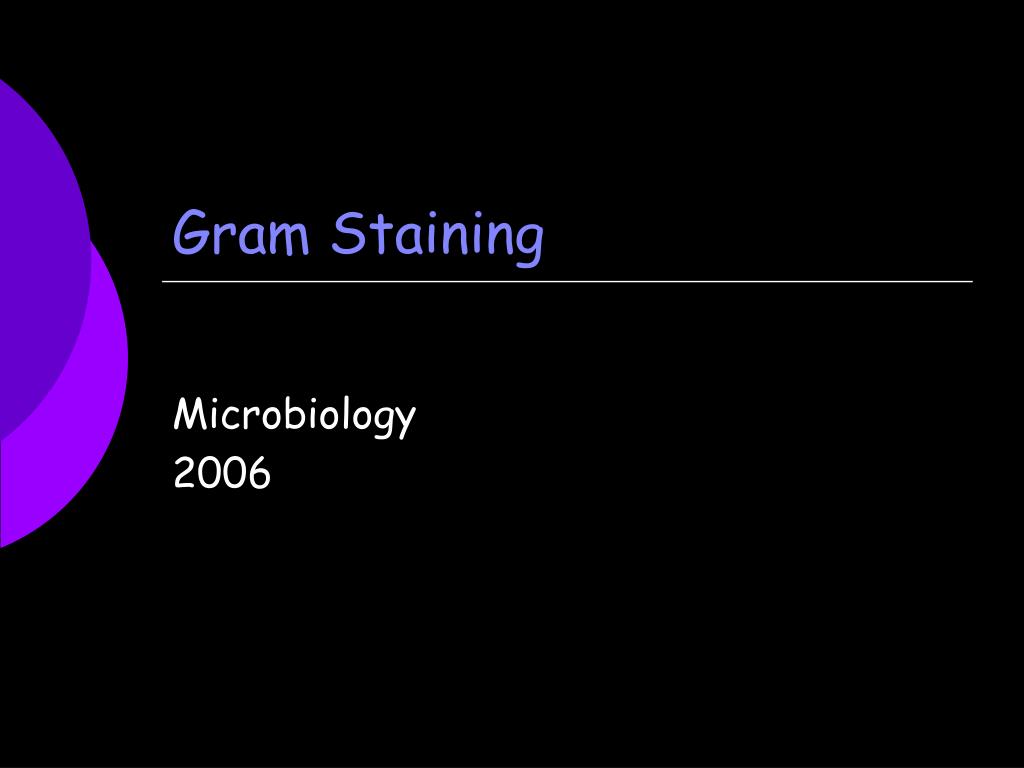 PPT Gram Staining PowerPoint Presentation, free download ID669250