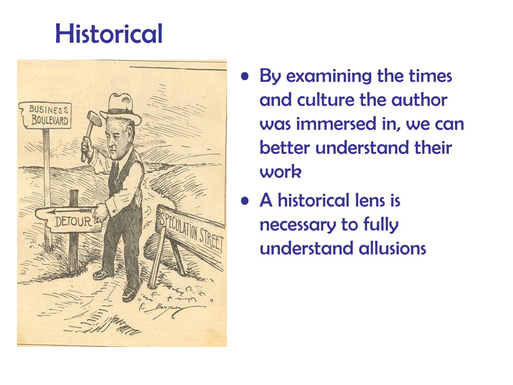 PPT The Historical and Biographical Lenses PowerPoint Presentation