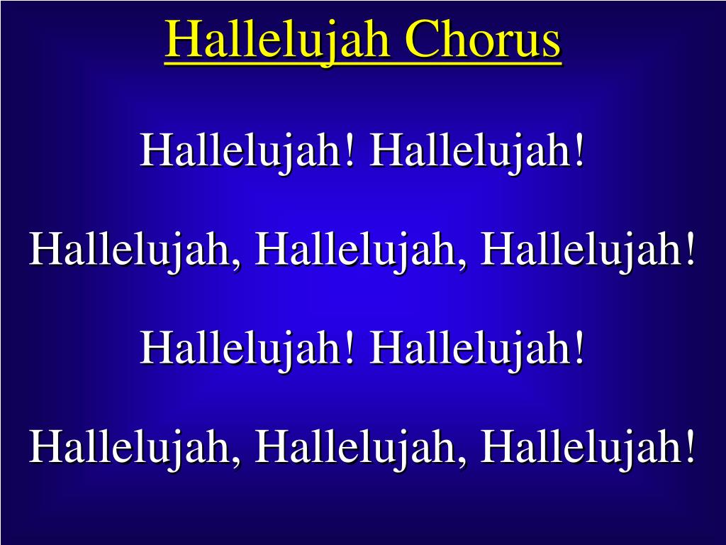 PPT Hallelujah Chorus PowerPoint Presentation, free download ID679140
