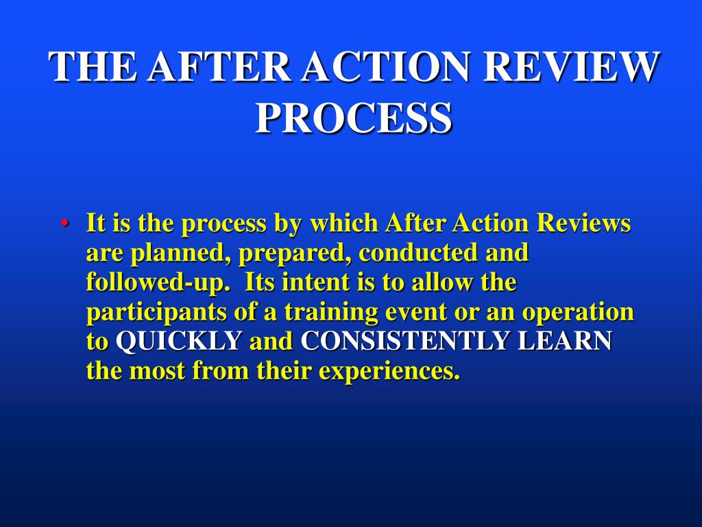 PPT THE AFTER ACTION REVIEW PROCESS PowerPoint Presentation, free