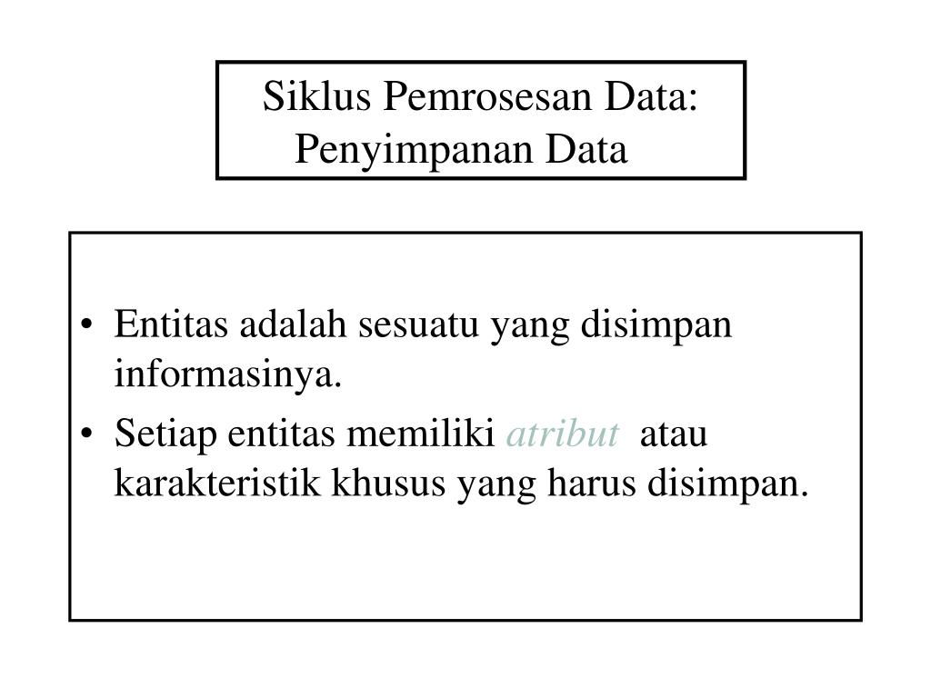 PPT Minggu Ke 2 Tiga fungsi dasar yang dilaksanakan oleh Sistem