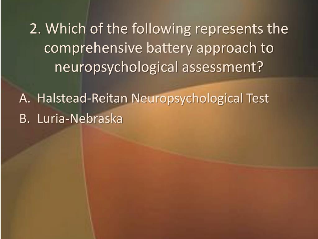 PPT Quiz Chapter 12, Screening for Neuropsychological Impairment