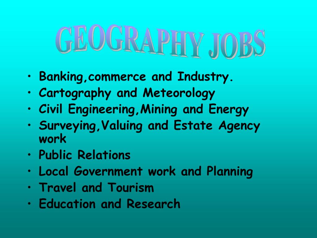 PPT Why study Geography? PowerPoint Presentation, free download ID