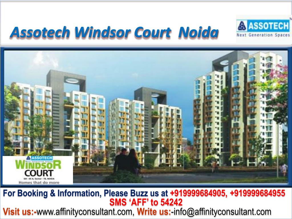 PPT Assotech Windsor Court Apartments Sec 78 Noida09999684905