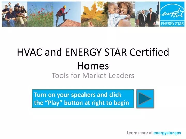 PPT HVAC and ENERGY STAR Certified Homes PowerPoint Presentation