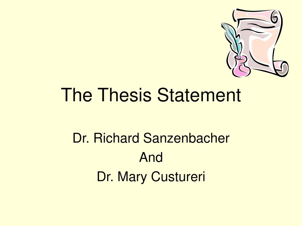 PPT The Thesis Statement PowerPoint Presentation, free download ID689461