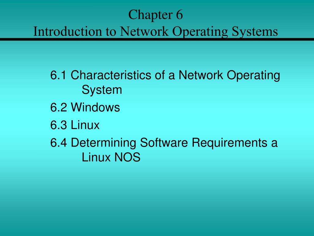 PPT Chapter 6 Introduction to Network Operating Systems PowerPoint Presentation ID690819