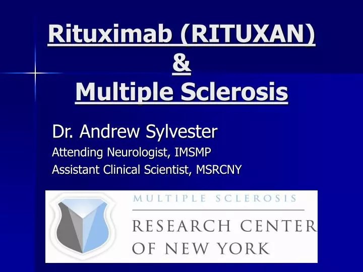 PPT Rituximab (RITUXAN) & Multiple Sclerosis PowerPoint Presentation