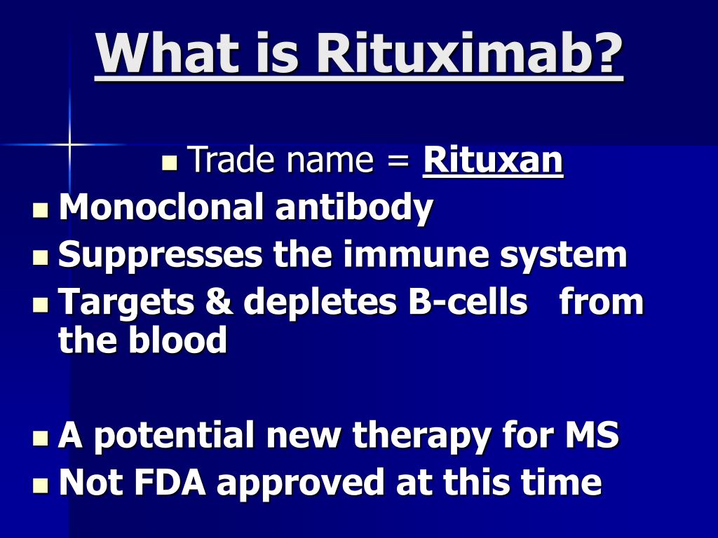 PPT Rituximab (RITUXAN) & Multiple Sclerosis PowerPoint Presentation