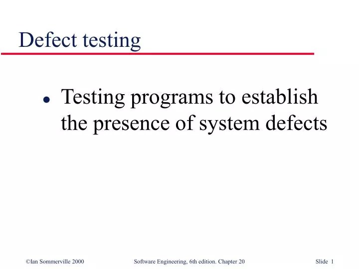 PPT Defect testing PowerPoint Presentation, free download ID704002